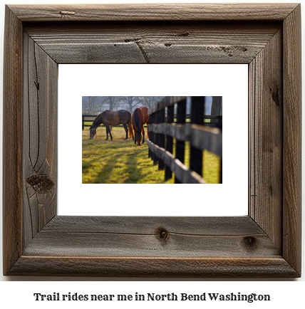 trail rides near me in North Bend, Washington